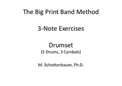 3-Note Exercises: Drumset (5 Drums, 3 Cymbals)