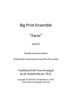 Big Print Ensemble (Level 2): Farm Song for Flexible Instrumentation
