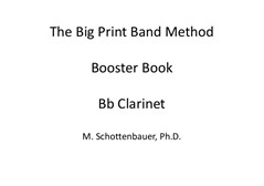 The Big Print Band Method Booster Book: Bb Clarinet