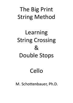Lernen String Kreuzung & Doppelgriffe: Violoncello