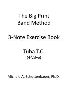 3-Note Exercises: Tuba (4-Valve) Treble Clef T.C.