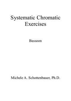 Systematic Chromatic Exercises: Bassoon