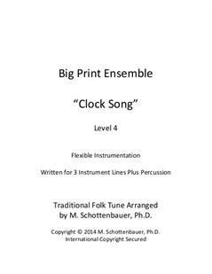 Big Print Ensemble (Level 4): Clock Song for Flexible Instrumentation
