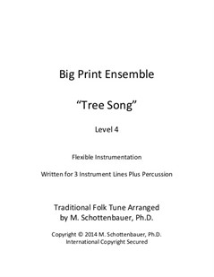 Big Print Ensemble (Level 4): Tree Song for Flexible Instrumentation