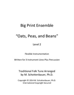 Big Print Ensemble (Level 3): Oats, Peas, and Beans for Flexible Instrumentation