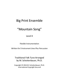 Big Print Ensemble (Level 4): Mountain Song for Flexible Instrumentation
