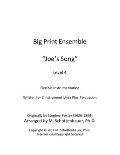 Big Print Ensemble (Level 4): Joe's Song for Flexible Instrumentation