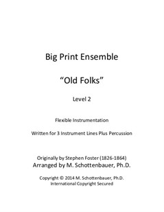 Big Print Ensemble (Level 2): Old Folks for Flexible Instrumentation